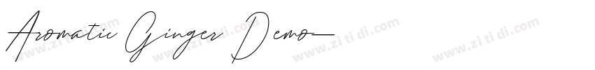 Aromatic Ginger Demo字体转换